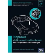 Nowa Era Naprawa elektrycznych i elektronicznych ukladów pojazdów samochodowych. Kwalifikacja M.12.2 - Przemysław Kubiak, PAWEŁ FABIŚ - Podręczniki dla liceum - miniaturka - grafika 1