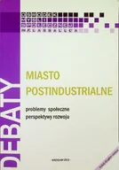 Książki o kulturze i sztuce - Miasto Postindustrialne - miniaturka - grafika 1