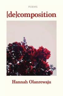 Decomposition: Poems - Pamiętniki, dzienniki, listy - miniaturka - grafika 1