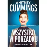 Biografie i autobiografie - Wszystko w porządku ...i inne kłamstwa - miniaturka - grafika 1