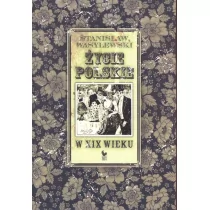 Iskry Życie polskie w XIX wieku - Stanisław Wasylewski - Historia Polski - miniaturka - grafika 2