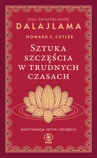 Sztuka szczęścia w trudnych czasach - Rozwój osobisty - miniaturka - grafika 1