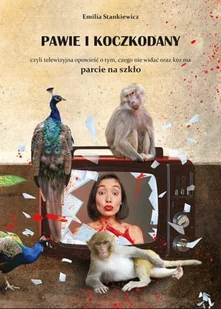Pawie i koczkodany - Książki o kulturze i sztuce - miniaturka - grafika 1