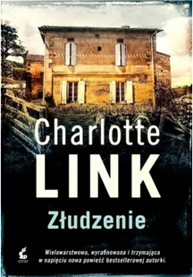 Sonia Draga Złudzenie - Charlotte Link - Kryminały - miniaturka - grafika 3