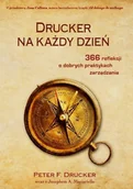 Zarządzanie - Drucker na każdy dzień. 366 refleksji o dobrych praktykach zarządzania - miniaturka - grafika 1