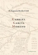 Biografie i autobiografie - Gabriel Garcia Moreno Używana - miniaturka - grafika 1