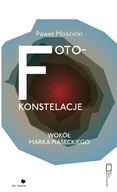 E-booki - biografie - Foto-konstelacje. Wokół Marka Piaseckiego - miniaturka - grafika 1