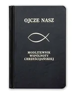 Religia i religioznawstwo - Ojcze Nasz (czarna). Modlitewnik wspólnoty chrześcijańskiej - miniaturka - grafika 1