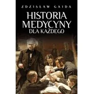 Historia Polski - Fronda Historia medycyny dla każdego LIT-38458 - miniaturka - grafika 1