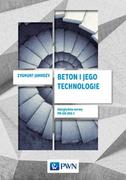 Podręczniki dla szkół wyższych - Beton i jego technologie - Zygmunt Jamroży - miniaturka - grafika 1