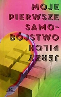 Moje pierwsze samobójstwo - Opowiadania - miniaturka - grafika 1
