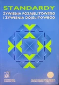 Książki medyczne - Standardy żywienia pozajelitowego i żywienia dojelitowego - miniaturka - grafika 1