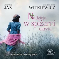 Audiobooki - literatura popularnonaukowa - Nadzieja w spiżarni ukryta - miniaturka - grafika 1