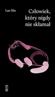 Poezja - Człowiek, który nigdy nie skłamał - Lao She - miniaturka - grafika 1