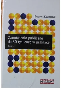 Zamówienia publiczne do 30 tys 2 części Nowe - Biznes - miniaturka - grafika 1