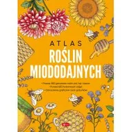 Dom i ogród - Atlas roślin miododajnych - miniaturka - grafika 1