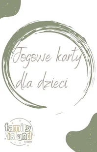 Karty do jogi dla dzieci - E-booki dla dzieci i młodzieży - miniaturka - grafika 1