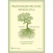 Przedsiębiorczość społeczna - Andrzej Nowak, Ryszard Praszkier - Ekonomia - miniaturka - grafika 1