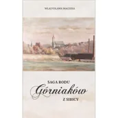 Dramaty - Saga rodu Górniaków z Sibicy - Władysława Magiera - miniaturka - grafika 1