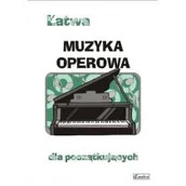 Książki o muzyce - Wydawnictwo Muzyczne Contra Łatwa muzyka operowa dla początkujących - Agnieszka Górecka - miniaturka - grafika 1