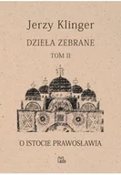 Religia i religioznawstwo - O istocie prawosławia. Dzieła zabrane. Tom 2 - miniaturka - grafika 1