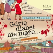Audiobooki - kryminał, sensacja, thriller - Gdzie diabeł nie może… - audiobook - miniaturka - grafika 1