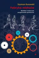 E-booki - poradniki - Fabryka Mistrzów. Mentalne i motoryczne przygotowanie sportowców - miniaturka - grafika 1