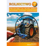 Podręczniki dla liceum - Viridia AB Rolnictwo Cz.4 Produkcja roślinna. Środowisko... red. Witold Grebisz - miniaturka - grafika 1
