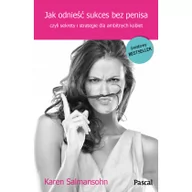 Biznes - Jak odnieść sukces bez penisa - Karen Salmansohn - miniaturka - grafika 1