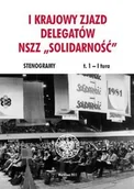 Historia świata - I Krajowy Zjazd Delegatów NSZZ Solidarność Stenogramy. Tom 1 - I tura - miniaturka - grafika 1