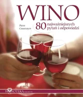Napoje - Wino. 80 Najważniejszych pytań i odpowiedzi - miniaturka - grafika 1
