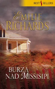 Emilie Richards Burza nad Missisipi - E-booki - romanse - miniaturka - grafika 1