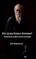 E-booki - nauka - Kto się boi Karola Darwina? Feminizm wobec teorii ewolucji - miniaturka - grafika 1