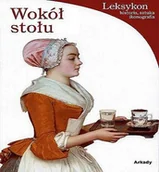 Książki o kulturze i sztuce - Wokół stołu - miniaturka - grafika 1