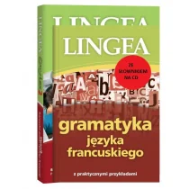 LINGEA Gramatyka języka francuskiego ze słownikiem na CD - Lingea - Książki do nauki języka francuskiego LINGEA Gramatyka języka francuskiego ze słownikiem na CD - Lingea - Książki do nauki języka francuskiego - miniaturka - grafika 1