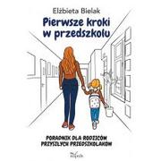 Poradniki dla rodziców - Impuls Pierwsze kroki w przedszkolu. Poradnik dla rodziców przyszłych przedszkolaków Elżbieta Bielak - miniaturka - grafika 1