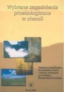 Wybrane zagadnienia proekologiczne w chemii - Chemia - miniaturka - grafika 1