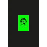 Ekonomia - karakter Mniej znaczy lepiej. O tym, jak odejście od wzrostu gospodarczego ocali świat wyd. 2 - Jason Hickel - miniaturka - grafika 1