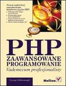 Systemy operacyjne i oprogramowanie - PHP. Zaawansowane programowanie. Vademecum profesjonalisty - miniaturka - grafika 1