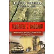 Felietony i reportaże - Złodzieje z Bagdadu - miniaturka - grafika 1