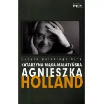 TOWARZYSTWO WIĘŹ AGNIESZKA HOLLAND - Książki o kulturze i sztuce TOWARZYSTWO WIĘŹ AGNIESZKA HOLLAND - Książki o kulturze i sztuce - miniaturka - grafika 1