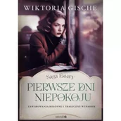 Powieści - Pierwsze dni niepokoju - Wiktoria Gische - miniaturka - grafika 1