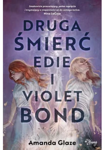 Druga śmierć Edie i Violet Bond - Fantasy - miniaturka - grafika 1