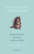 Miłość, seks, związki - Jak przytulić jeżozwierza DL - miniaturka - grafika 1