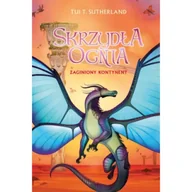 Fantasy - Zaginiony kontynent. Saga Skrzydła ognia. Księga 11 - miniaturka - grafika 1