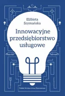 Biznes - PWE Innowacyjne przedsiębiorstwo usługowe - Elżbieta Szymańska - miniaturka - grafika 1