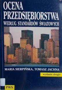 Ocena przedsiębiorstwa według standardów światowych - Biznes - miniaturka - grafika 1