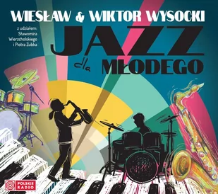 Jazz dla młodego - Muzyka dla dzieci - miniaturka - grafika 1