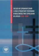 Historia świata - Urząd ds. Wyznań i jego struktury terenowe.. - Zbigniew Bereszyński - miniaturka - grafika 1