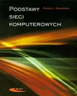 Podstawy obsługi komputera - Wydawnictwa Komunikacji i Łączności WKŁ Podstawy sieci komputerowych - Bradford Russell - miniaturka - grafika 1